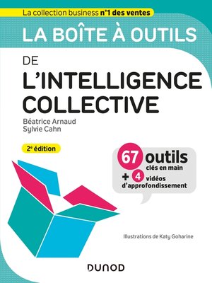 cover image of La boîte à outils de l'intelligence collective--2e éd.